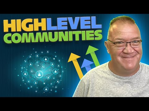 Unlock The Power Of Highlevel Communities: Step-by-step Guide